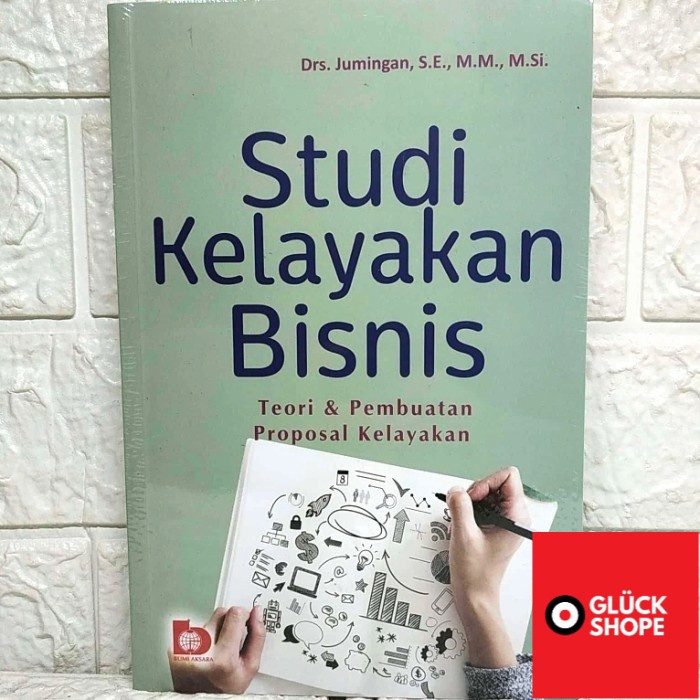 Jual ORI Buku Studi Kelayakan Bisnis Teori Dan Pembuatan Proposal ...