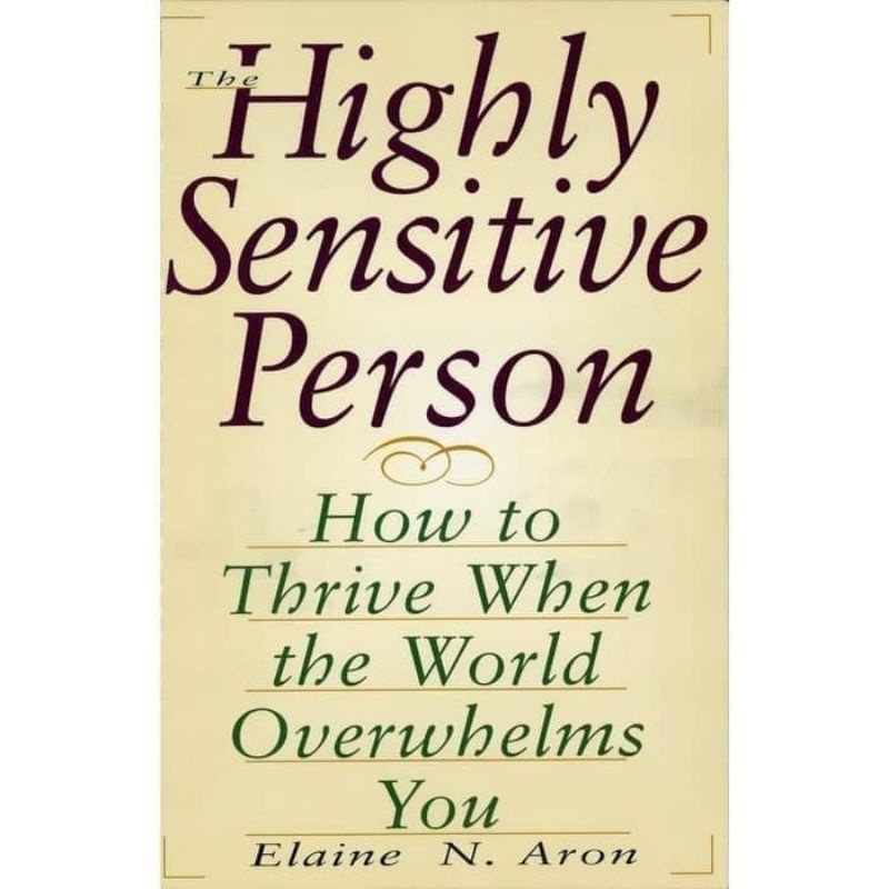 Jual Buku The Highly Sensitive Person How To Thrive | Shopee Indonesia