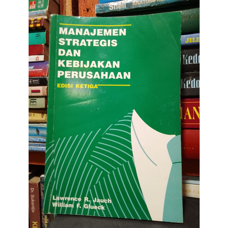 Jual MANAJEMEN STRATEGIS DAN KEBIJAKAN PERUSAHAAN | Shopee Indonesia