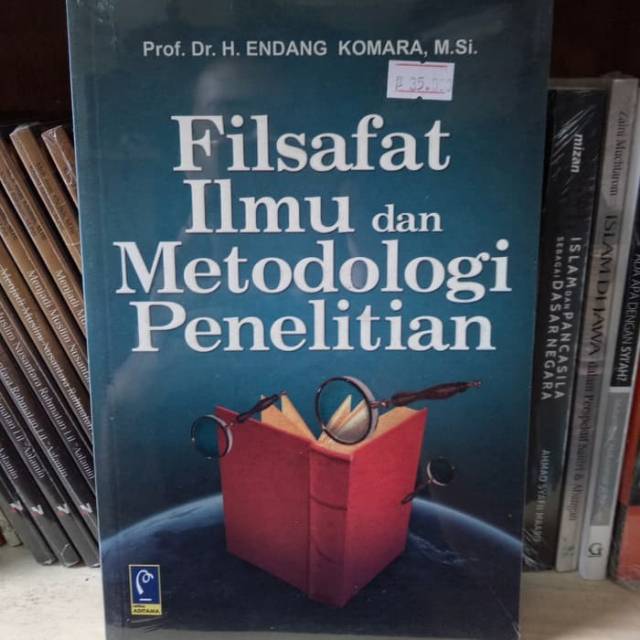 Jual Buku Filsafat Ilmu Dan Metodologi Penelitian By Endang Komara Shopee Indonesia