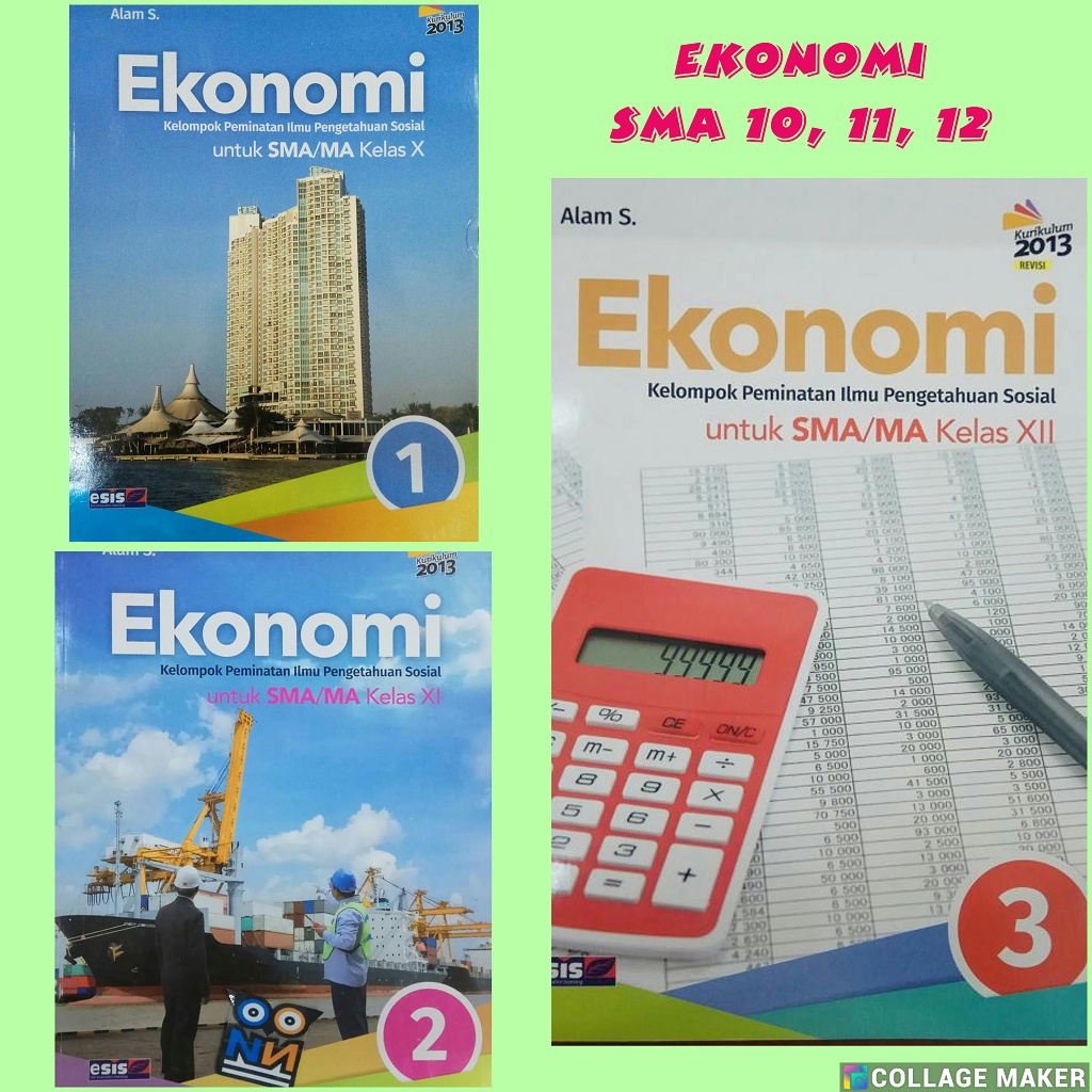 Jual Ekonomi SMA Kelas 10, 11, 12 (Kurikulum 2013 - Revisi) | Shopee ...