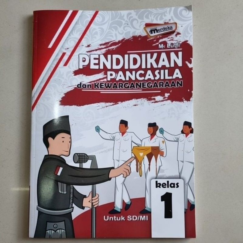 Jual Buku Siswa Kurikulum Merdeka Ppkn Pendidikan Pancasila Dan Kewarganegaraan Sd Kelas 1 