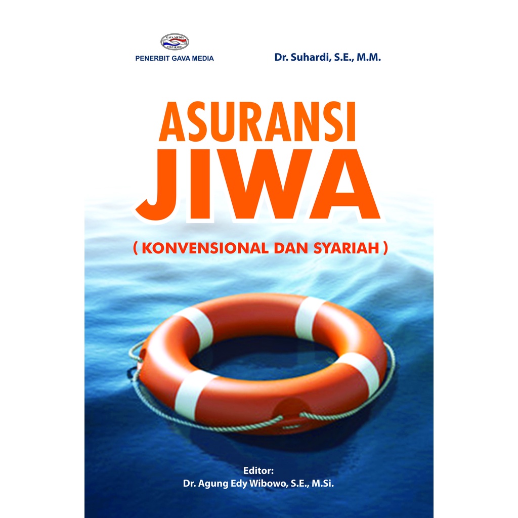 Jual Buku ASURANSI JIWA KONVENSIONAL DAN SYARIAH - ORI GAVA TERAPIBUKU