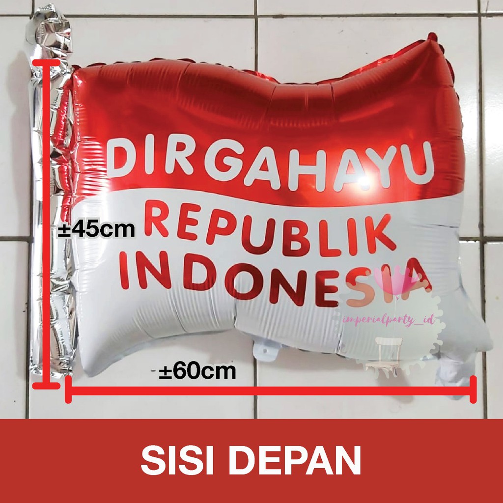 Jual Balon Foil Bendera Dirgahayu Hut Ri Balon Merah Putih Besar Shopee Indonesia