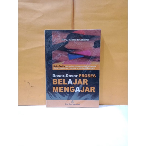 Jual Buku Dasar Dasar Proses Belajar Mengajar Nana Sudjana Shopee Indonesia 8512