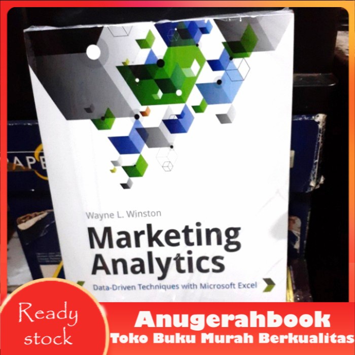 Jual PROMO Buku Marketing Analytics Data-Driven Techniques With ...