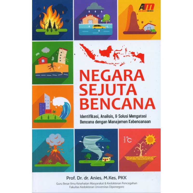 Jual Buku Negara Sejuta Bencana - Prof Dr Anies - Soft Cover | Shopee ...