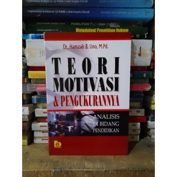 Jual TEORI MOTIVASI & PENGUKURAN ( ANALISIS DI BIDANG PENDIDIKAN ...