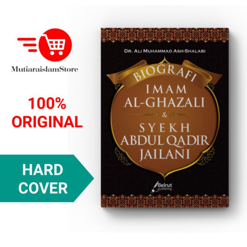 Jual Buku Biografi Imam Al-Ghazali Dan Syeikh Abdul Qadir Jailani ...