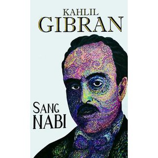 Jual BK - KAHLIL GIBRAN : SANG NABI (EDISI 2017) | Shopee Indonesia