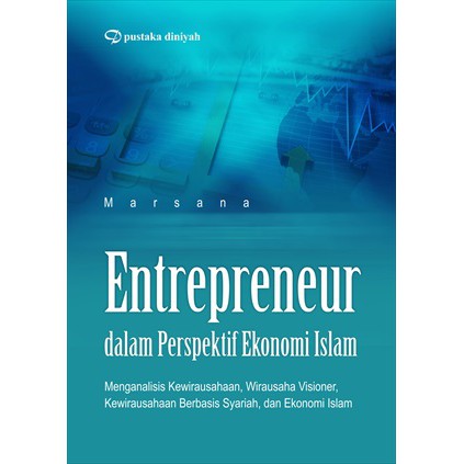 Jual Entrepreneur Dalam Perspektif Ekonomi Islam; Menganalisis ...