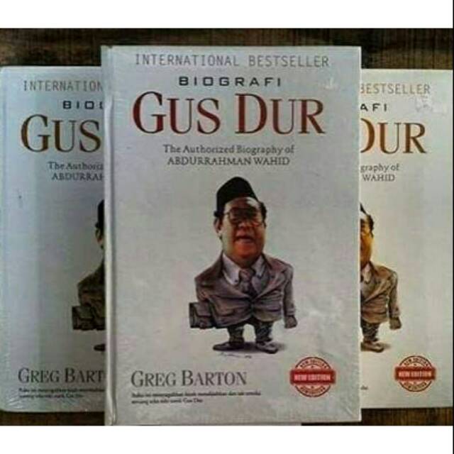 Jual Buku Biografi Gus Dur The Authorized Biography Of Abdurrahman Wahid Penulis Greg 