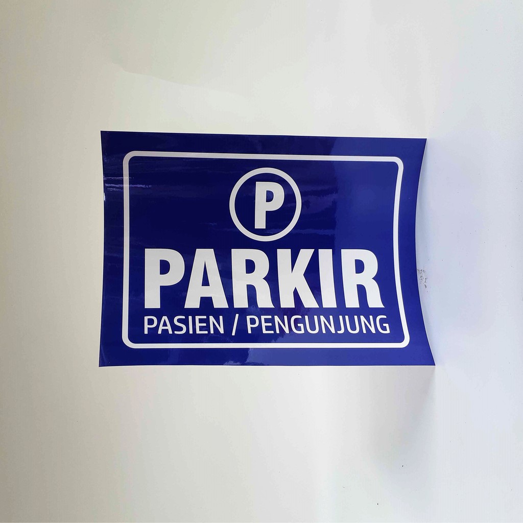 Jual Stiker Parkir Khusus Pasien Pengunjung Shopee Indonesia 8684