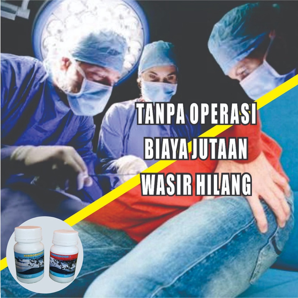 Obat Wasir Ambeien Berdarah Asli Herbal Tradisional Alami HEMMORHOIDA ORIGINAL Ampuh Stadium Menengah