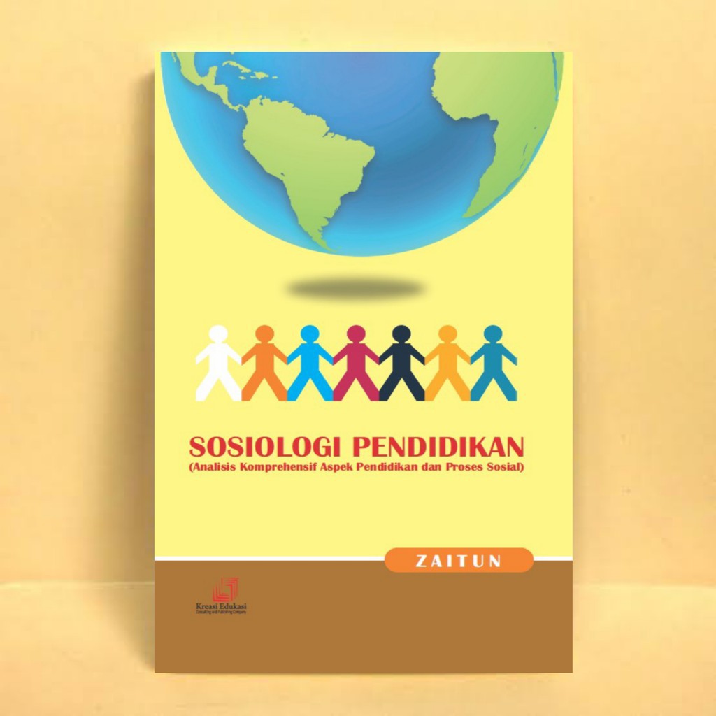 Jual Buku SOSIOLOGI PENDIDIKAN Analisis Komprehensif Aspek Pendidikan ...