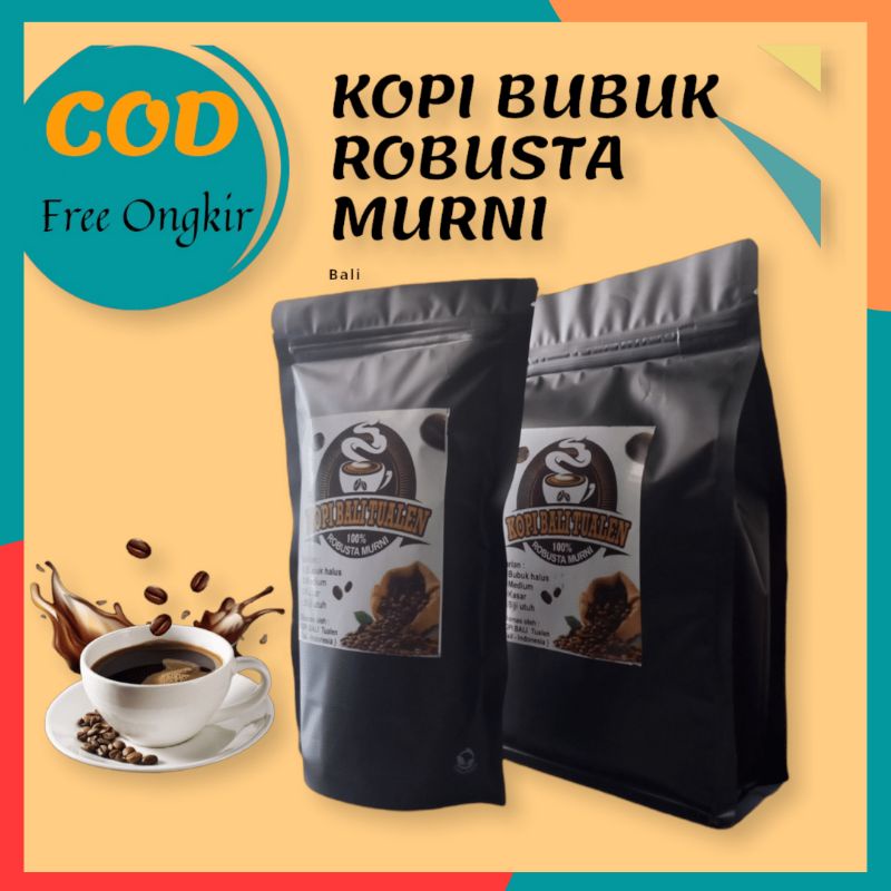 Jual Kopi Hitam Bubuk Murni Robusta Bali Kintamani Original Asli Coffee