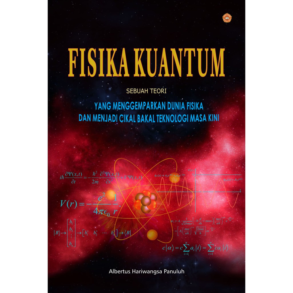 Jual Fisika Kuantum Sebuah Teori Yang Menggemparkan Dunia Fisika dan