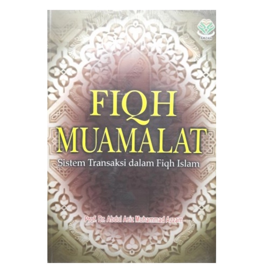 Jual Fiqh Muamalah Sistem Transaksi Dalam Fiqh Islam Abdul Aziz M