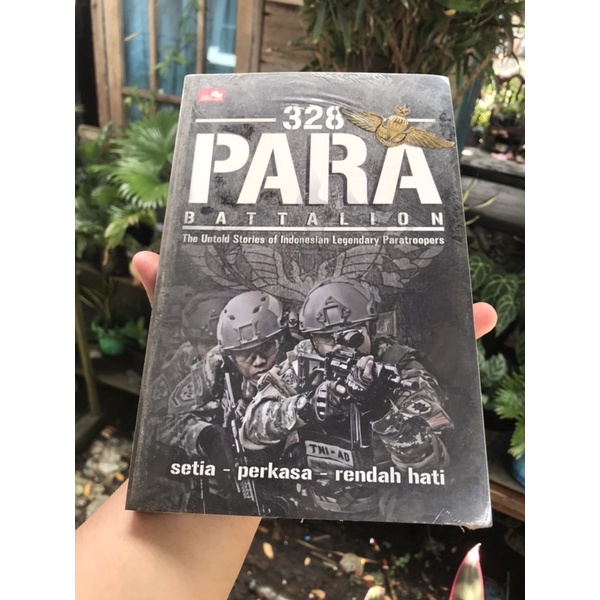 Jual 328 PARA BATTALION (THE UNTOLD STORIES OF INDONESIAN LEGENDARY