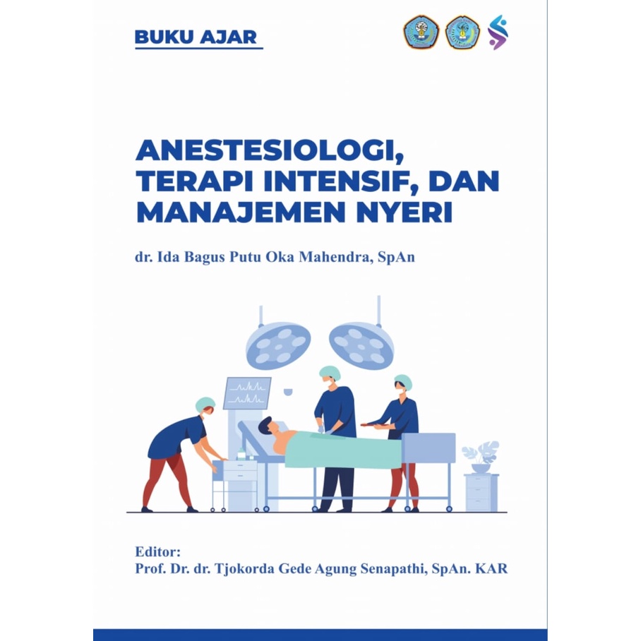 Jual BUKU AJAR ANESTESIOLOGI, TERAPI INTENSIF DAN MANAJEMEN NYERI ...