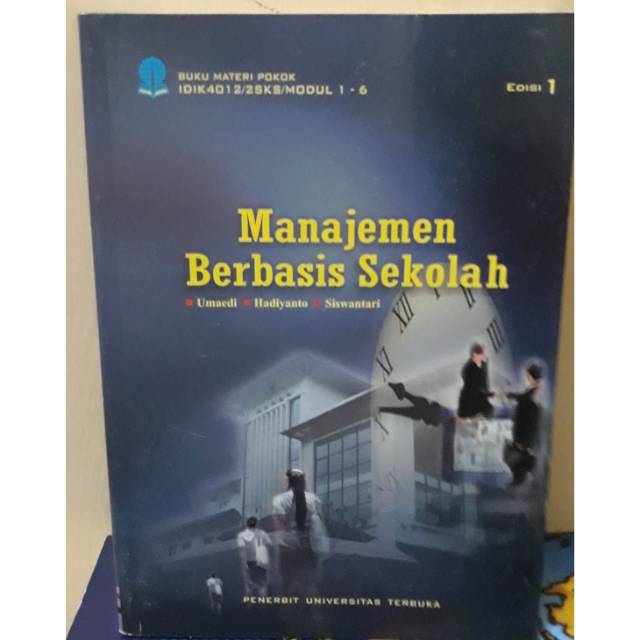 Jual Buku Manajemen Berbasis Sekolah By Dr. Umaedi, M.Ed. | Shopee ...