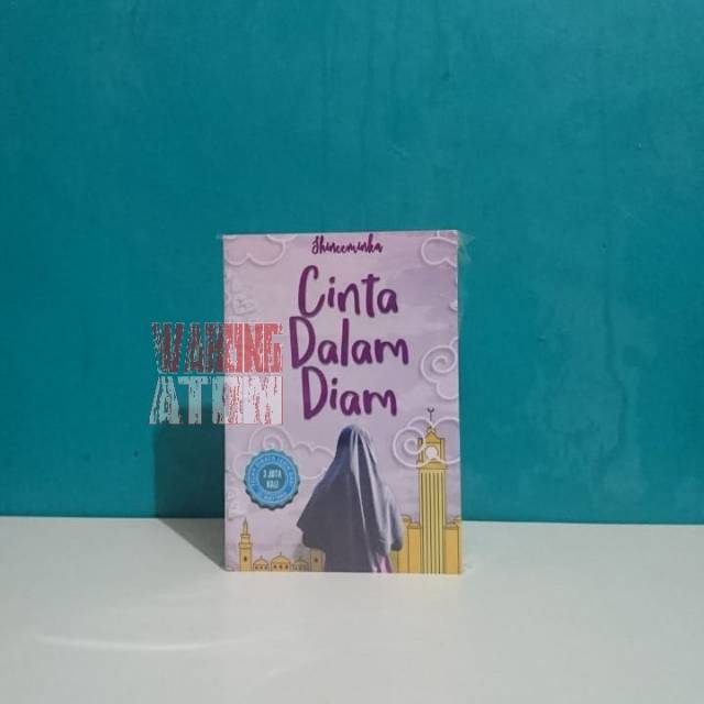 Jual Buku Novel Cinta Dalam Diam By Shineeminka | Shopee Indonesia