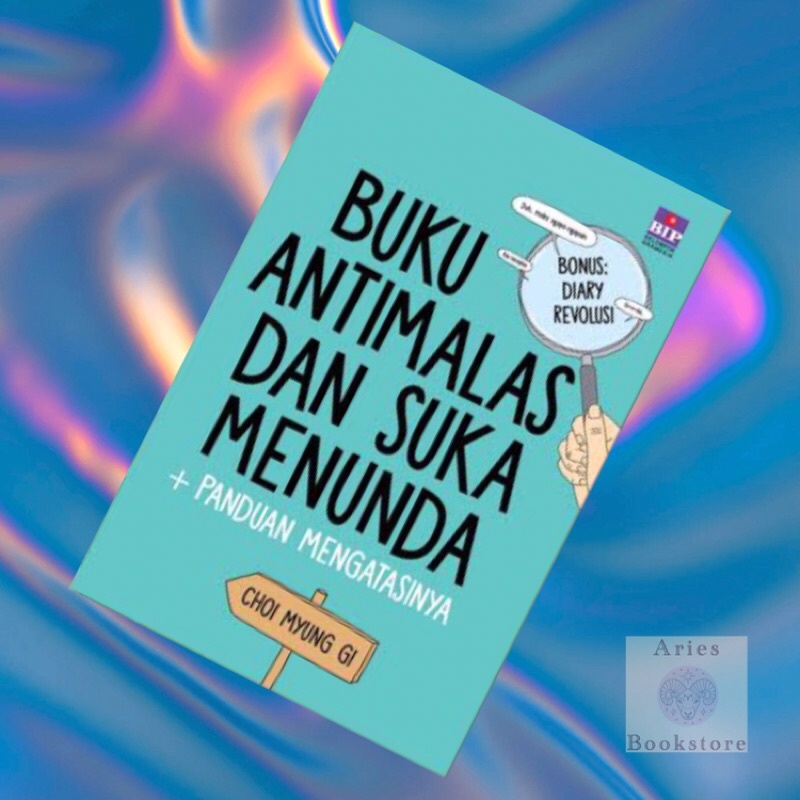 Jual Buku Anti Malas Dan Suka Menunda By Choi Myung Gi Shopee Indonesia