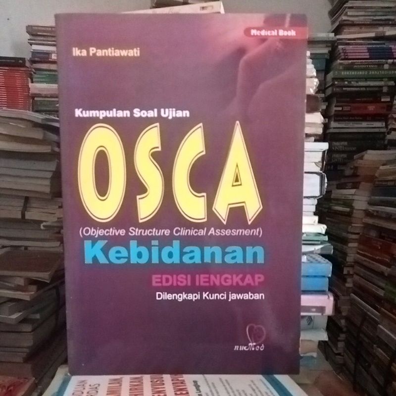 Jual Buku Kumpulan Soal Ujian Oska Kebidanan Edisi Lengkap Dilengkapi ...