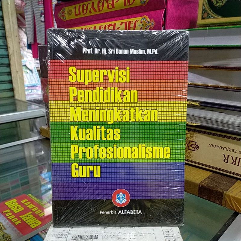 Jual Buku Supervisi Pembelajaran Dan Pengembangan Kapasitas Guru