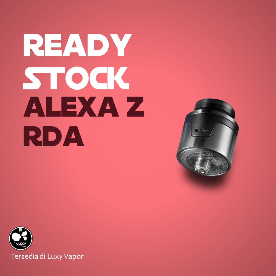 Jual Alexa Z RDA Dual Coil | Shopee Indonesia