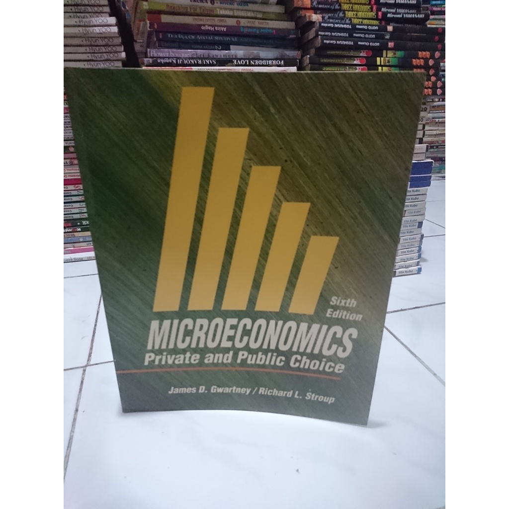 Jual Buku Microeconomics Private and Public Choice - sixth edition - James D Gwartney | Shopee ...