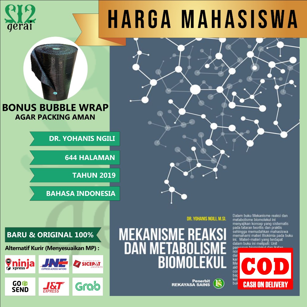 Jual BUKU MEKANISME REAKSI DAN METABOLISME BIOMOLEKULER DR YOHANIS ...