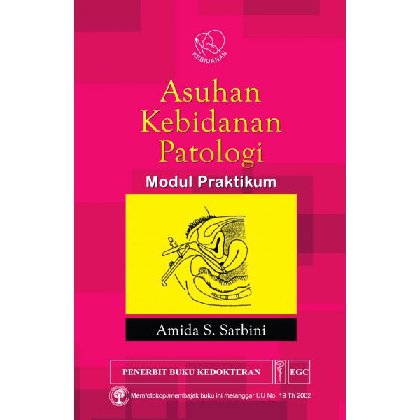 Jual NEW ORI : Asuhan Kebidanan Patologi Modul Praktikum | Shopee Indonesia