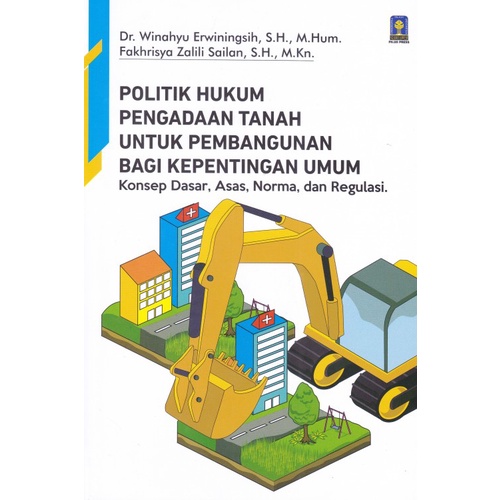 Jual BUKU ORI POLITIK HUKUM PENGADAAN TANAH UNTUK PEMBANGUNAN BAGI ...