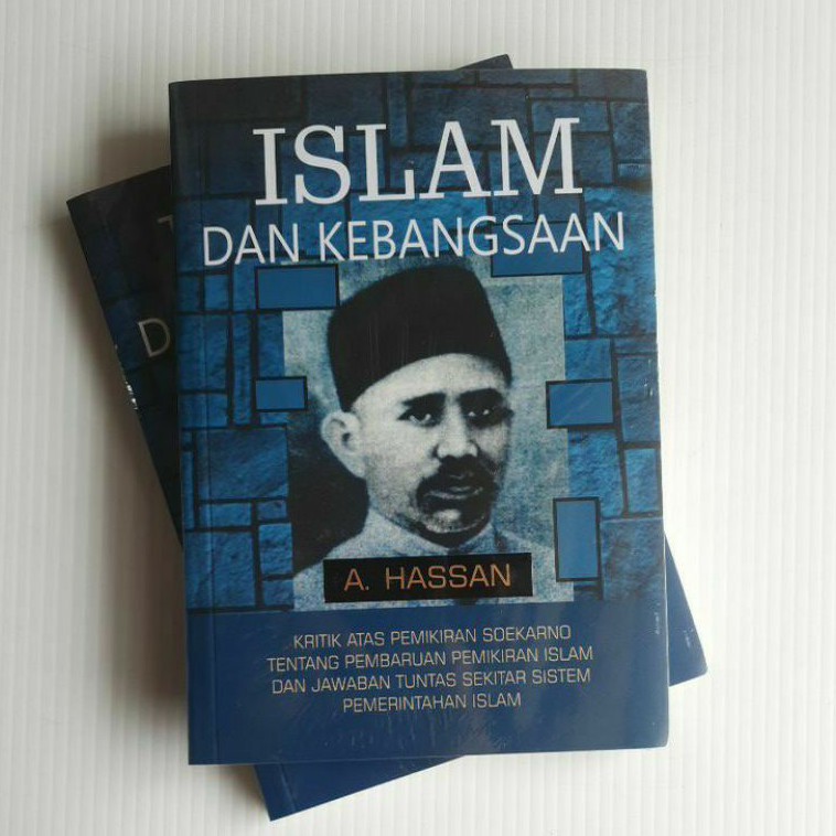 Jual Buku Islam Dan Kebangsaan Buku A Hasan Penerbit Sega Arsy Buku