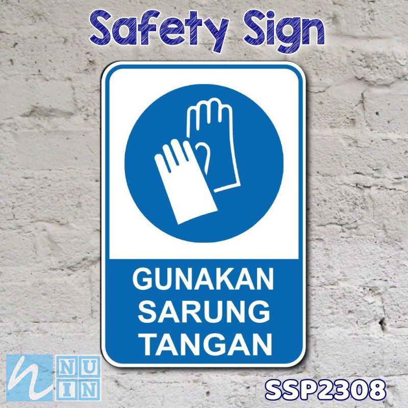 Jual NUIN Safety Sign Label Rambu Petunjuk K3 EESH - Gunakan Sarung ...