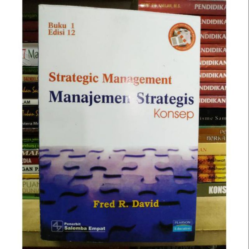 Jual Manajemen Strategis Konsep Edisi 12 Buku 1 Fred R David | Shopee ...