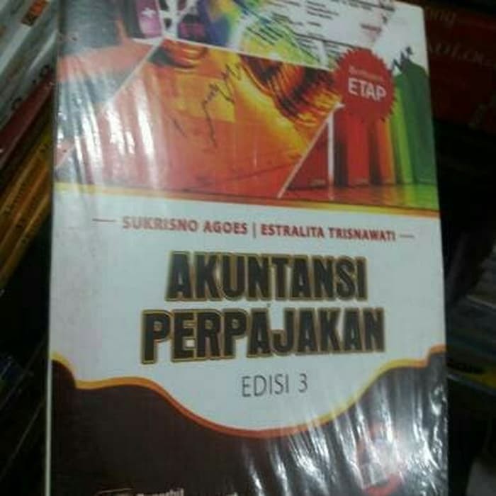 Jual Akuntansi Perpajakan Edisi 3 Sukrisno Agoes | Shopee Indonesia