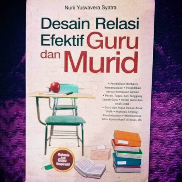 Jual Buku Rahasia jadi Guru Inspirarif- Desain Relasi Guru Murid ...