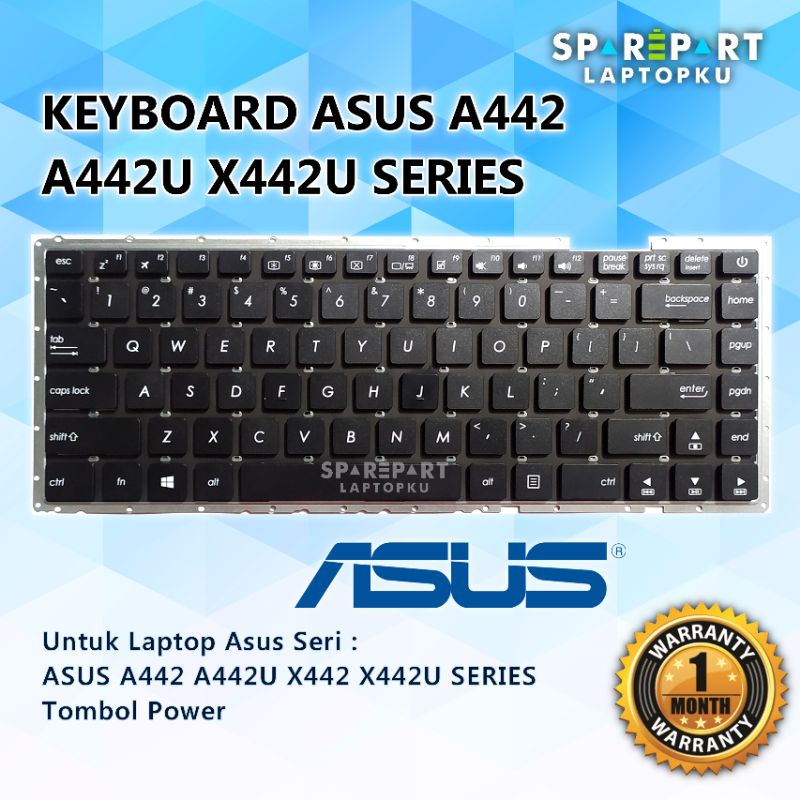Jual KEYBOARD LAPTOP ASUS A442 A442U X442 X442U SERIES TOMBOL POWER ...