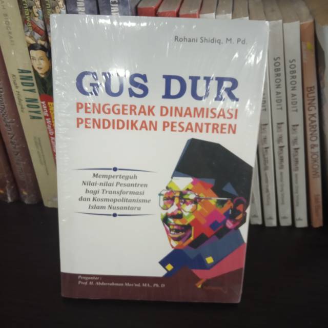 Jual BUKU GUS DUR PENGGERAK DINAMISASI PENDIDIKAN PESANTREN | Shopee ...