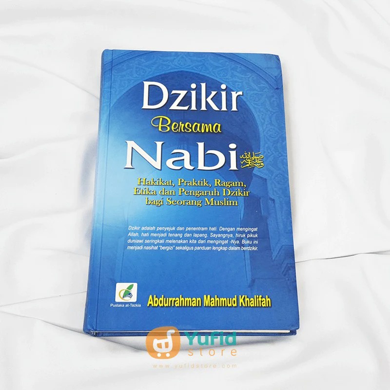 Jual Buku Dzikir Bersama Nabi At-Tazkia (Pustaka At-Tazkia) | Shopee ...