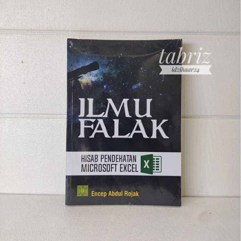 Jual BUKU ILMU FALAK: HISAB PENDEKATAN MICROSOFT EXCEL | Shopee Indonesia