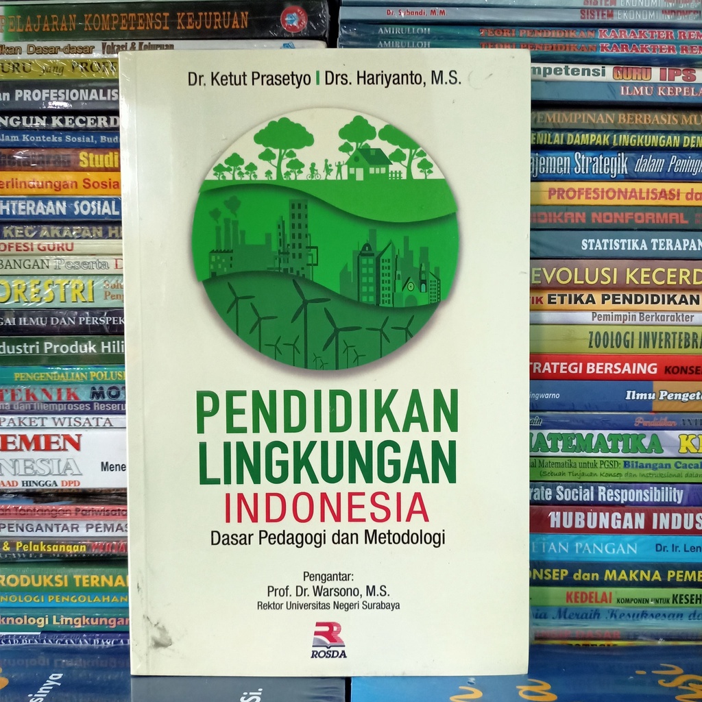 Jual Pendidikan Lingkungan Indonesia Dasar Pedagogi Dan Metodologi ...