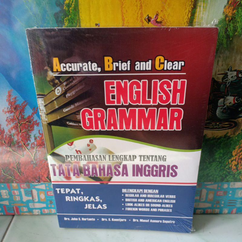 Jual BUKU ENGLISH GRAMMAR PEMBAHASAN LENGKAP TATA BAHASA INGGRIS Edisi ...