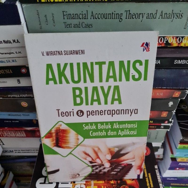 Jual Akuntansi Biaya Teori Dan Penerapannya By Wiratna Sujarweni ...