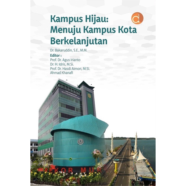 Jual Buku Kampus Hijau: Menuju Kampus Kota Berkelanjutan - Original ...