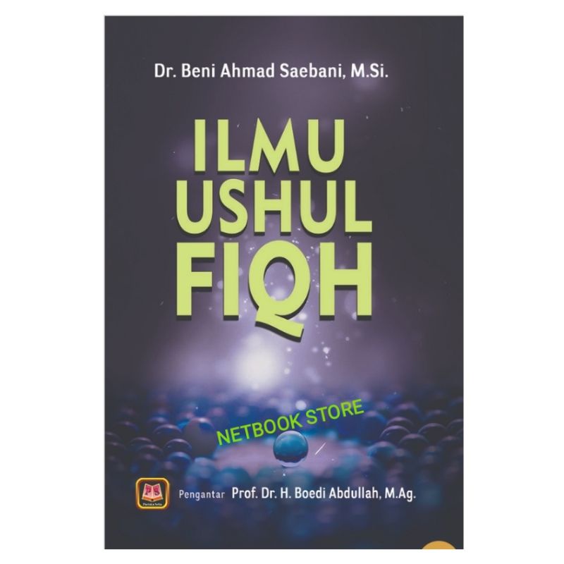 Jual Ilmu Ushul Fiqh Fiqih Fikih Beni Ahmad Saebani Pustaka Setia