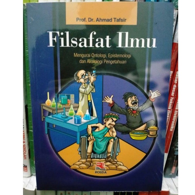 Jual Filsafat Ilmu; Mengurai Ontologi, Epistemologi, Dan Aksiologi ...