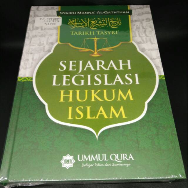 Jual Sejarah Legislasi Hukum Islam, Tarikh Tasyri | Shopee Indonesia